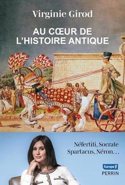 Au coeur de l'histoire antique