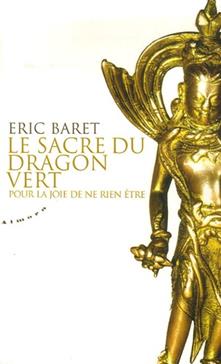 Le sacre du dragon vert