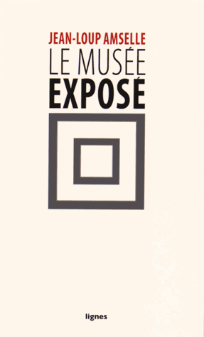 Le musée exposé