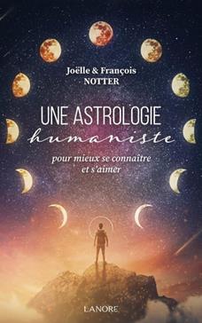 Une astrologie humaniste