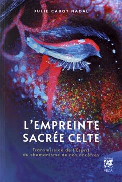 L'empreinte sacrée celte