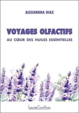 Voyages olfactifs