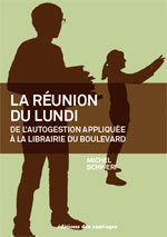 La réunion du lundi