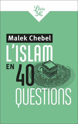 L'Islam en 40 questions