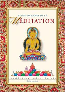 Petite guirlande de la méditation