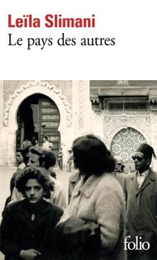 Le Pays des Autres : La guerre, la guerre, la guerre