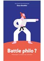 Battle philo ? philosopher a travers les contraires