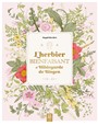 L'herbier bienfaisant d'hildegarde de bingen