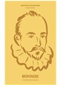 Montaigne, l'homme de toujours