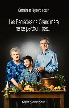 Les Remèdes de Grand'mère ne se perdront pas...