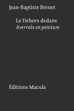 Le dehors dedans