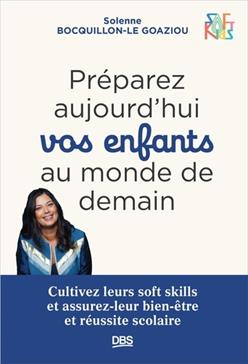 Préparez aujourd’hui vos enfants au monde de demain