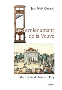 Le dernier amant de la Veuve