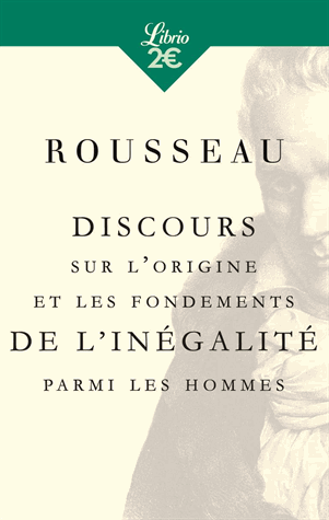 Discours sur l'origine et les fondements de l'inégalité parmi les hommes