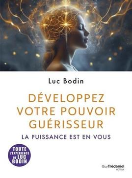Développez votre pouvoir guérisseur