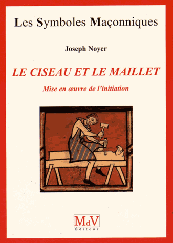 Le ciseau et le maillet
