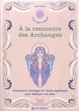 A la rencontre des Archanges