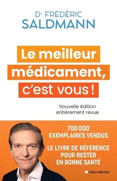 Le meilleur médicament, c'est vous !