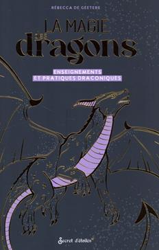 La magie des dragons