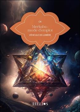 Merkaba, mode d'emploi