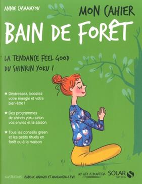 Mon cahier Bain de forêt