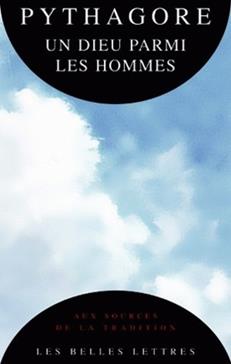 Pythagore : Un dieu parmi les hommes