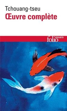 Oeuvre complète de Tchouang-Tseu