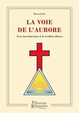 La Voie de l'Aurore