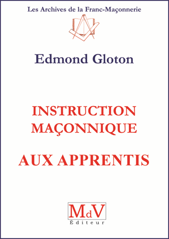 Instruction maçonnique aux apprentis