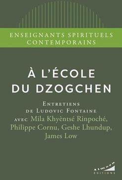 A l'école du Dzogchen