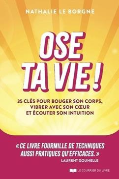 Ose ta vie!
