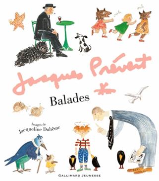 Balades de Jacques Prévert