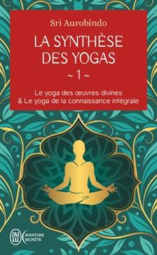 La synthèse des yogas