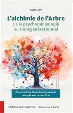 L’alchimie de l’Arbre