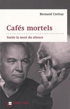 Cafés mortels