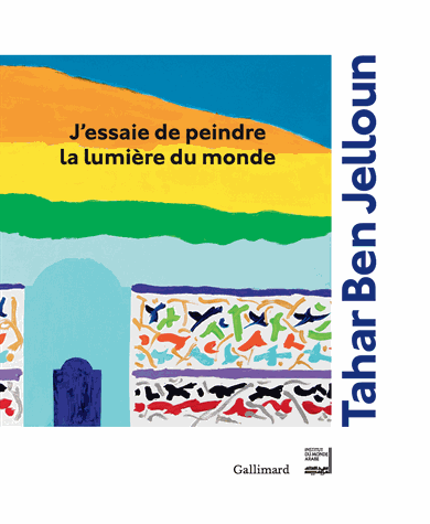 J'essaie de peindre la lumière du monde