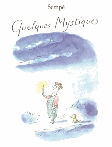 Quelques mystiques