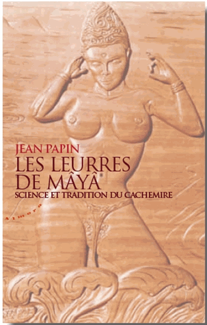Les leurres de Mâyâ