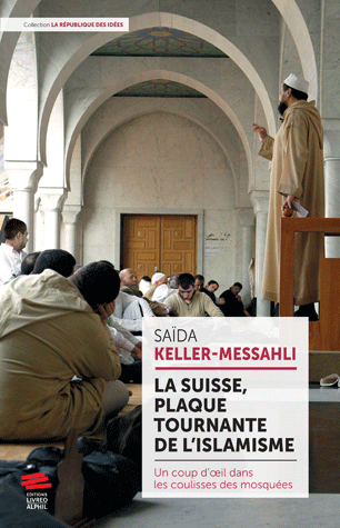 La Suisse, plaque tournante de l'islamisme