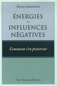 Energies et influences négatives