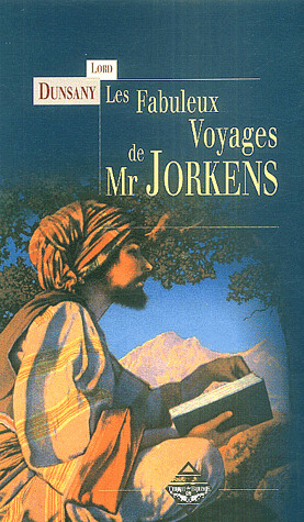Les fabuleux voyages de Mr Jorkens