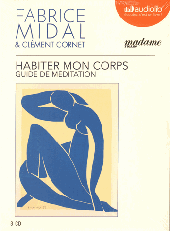 Habiter mon corps