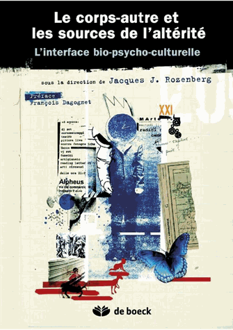 Le corps-autre et les sources de l'altérité