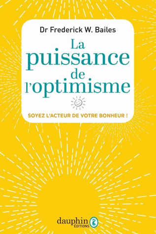 La puissance de l'optimisme