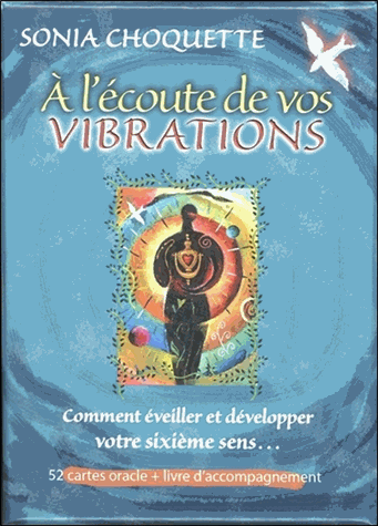 A l'écoute de vos vibrations