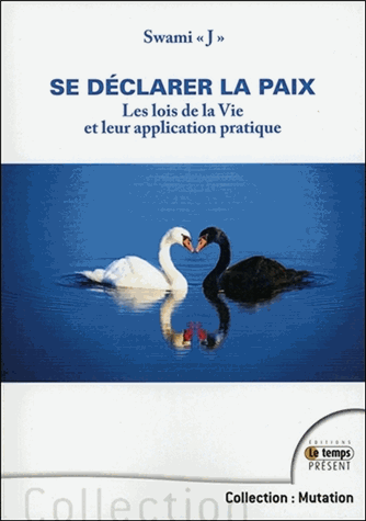 Se déclarer la paix