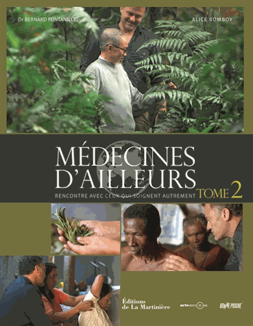 Médecines d'ailleurs Tome 2