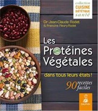 Les protéines végétales dans tous leurs états !