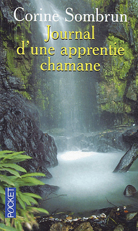 Journal d'une apprentie chamane