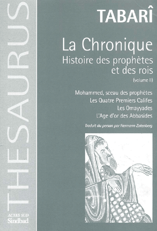 La Chronique : Histoire des prophètes et des rois